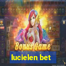 lucielen bet