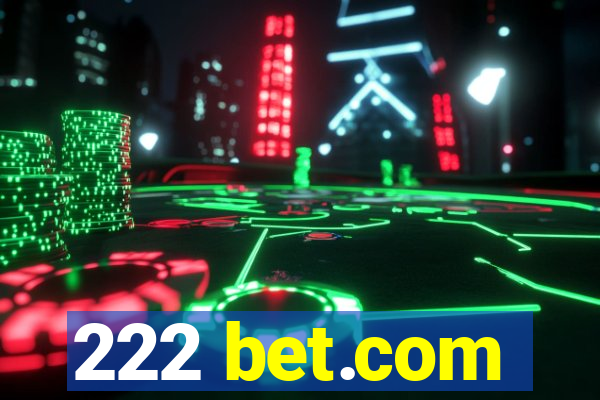 222 bet.com