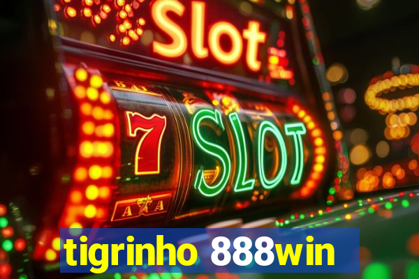 tigrinho 888win