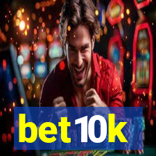 bet10k