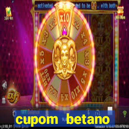 cupom betano rodadas gratis