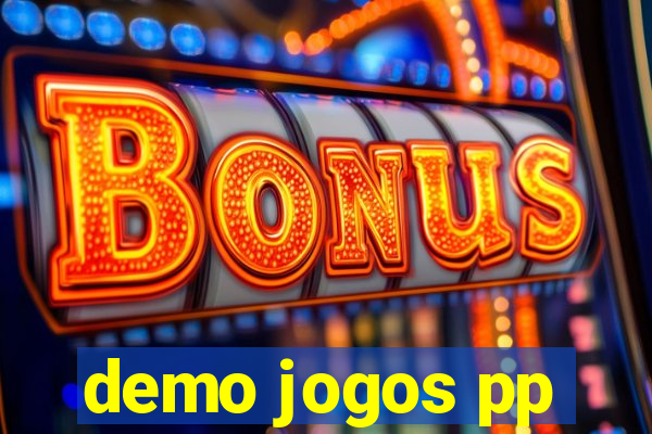 demo jogos pp