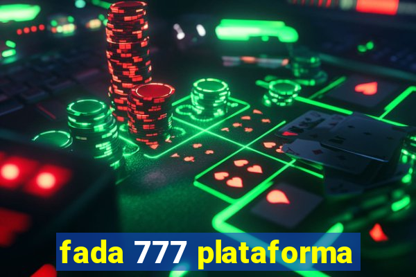 fada 777 plataforma