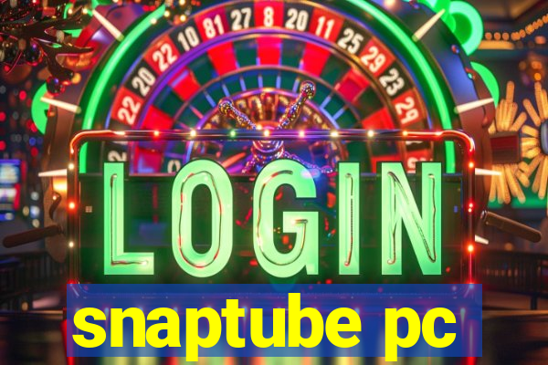 snaptube pc