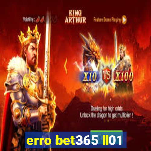 erro bet365 ll01