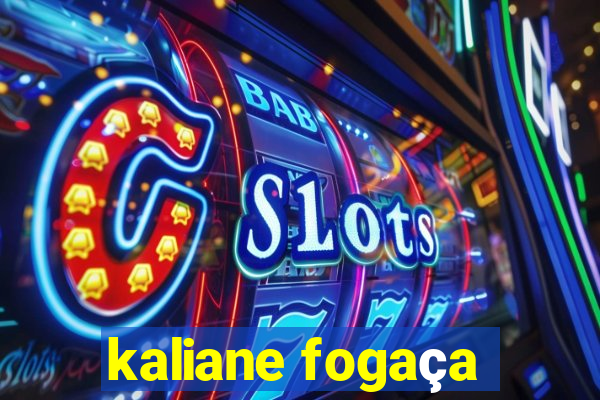 kaliane fogaça