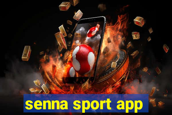 senna sport app