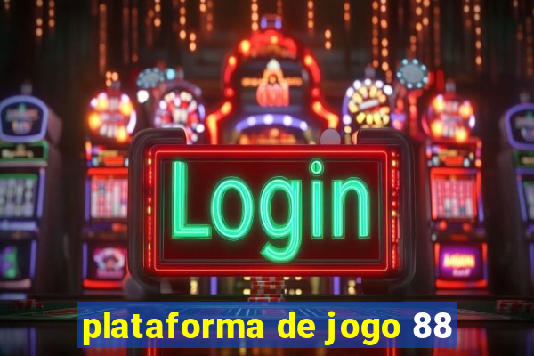 plataforma de jogo 88