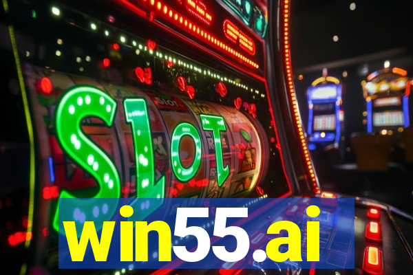 win55.ai