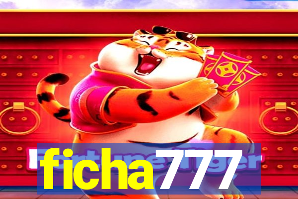 ficha777