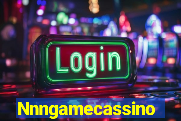 Nnngamecassino