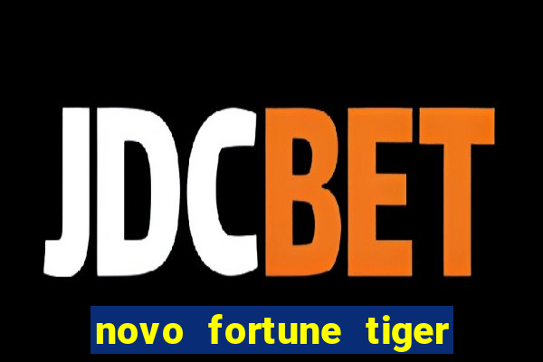 novo fortune tiger 2 demo