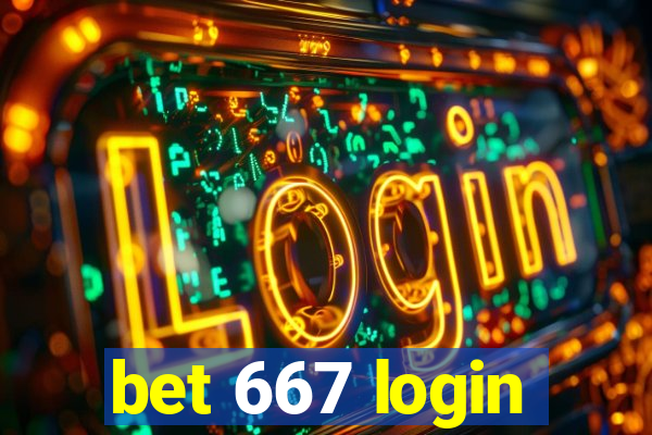 bet 667 login