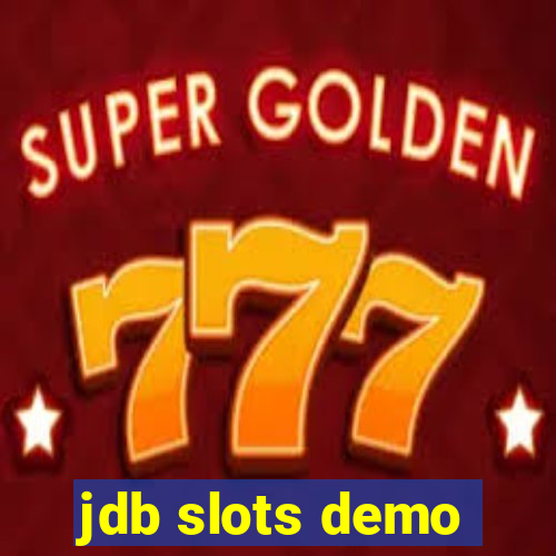 jdb slots demo