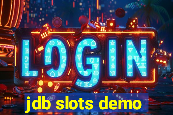 jdb slots demo