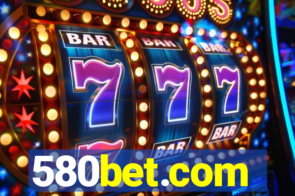 580bet.com