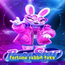 fortune rabbit fake