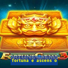 fortuna e ascens o livro pdf download