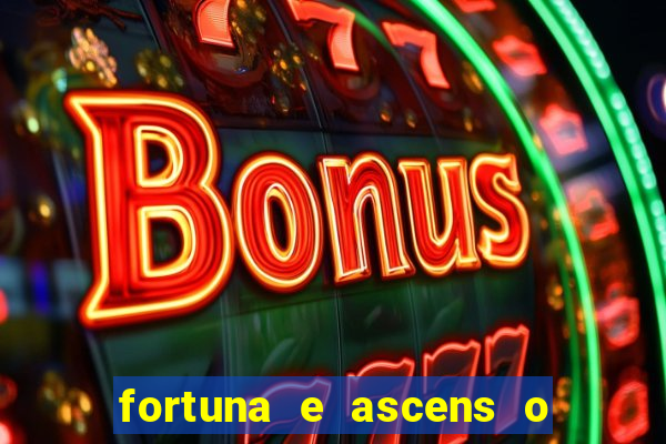 fortuna e ascens o livro pdf download