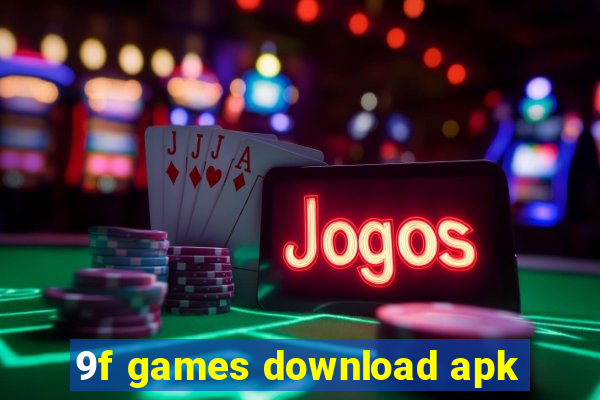 9f games download apk