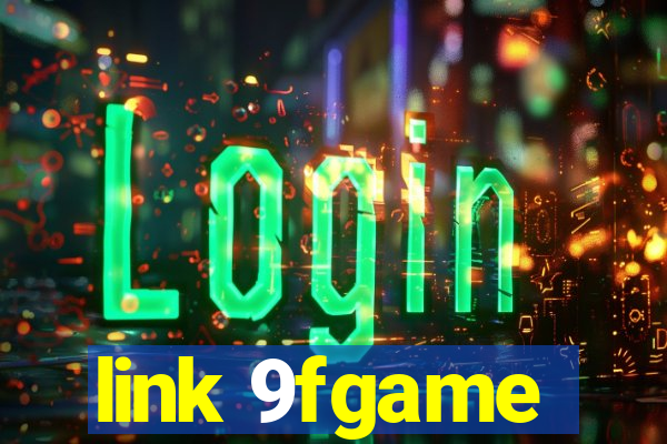 link 9fgame