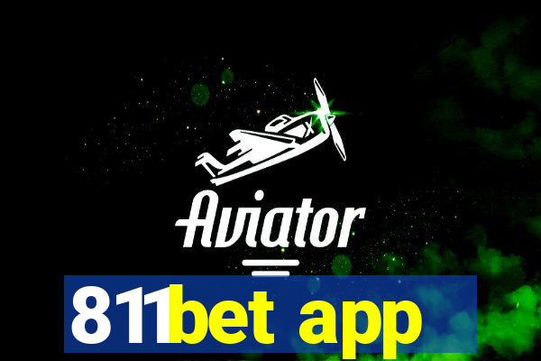 811bet app