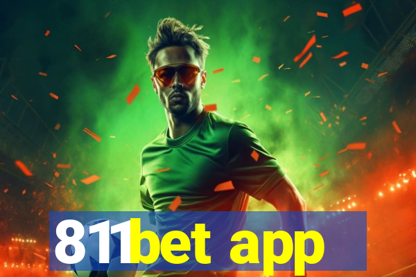 811bet app