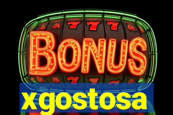 xgostosa