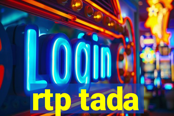 rtp tada