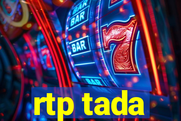 rtp tada