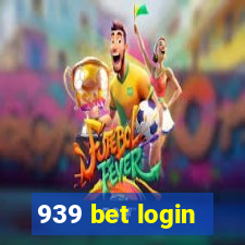 939 bet login