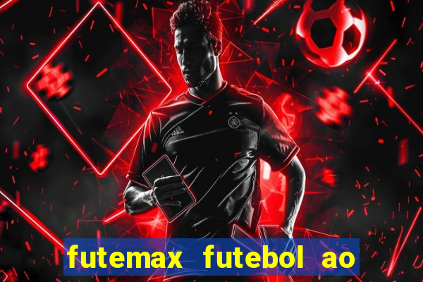 futemax futebol ao vivo brasil