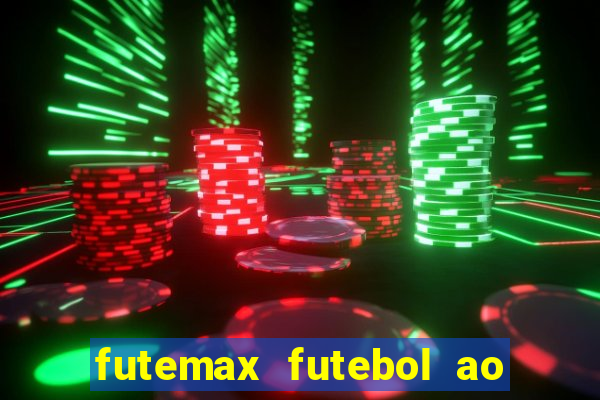 futemax futebol ao vivo brasil