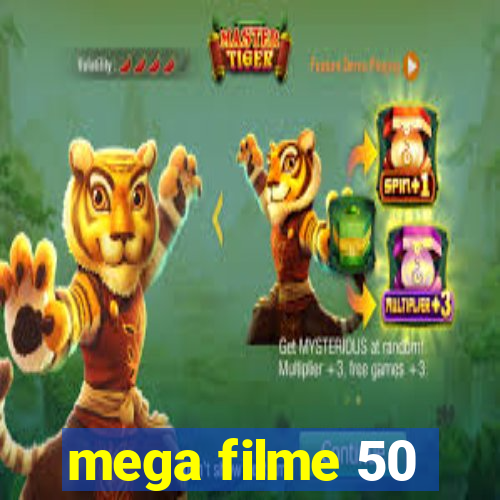 mega filme 50