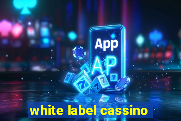 white label cassino