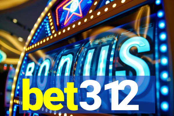 bet312