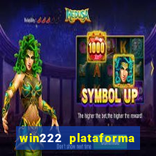 win222 plataforma de jogos