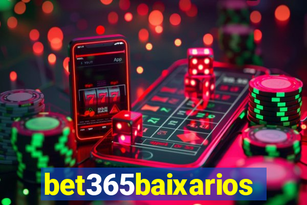 bet365baixarios