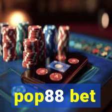 pop88 bet