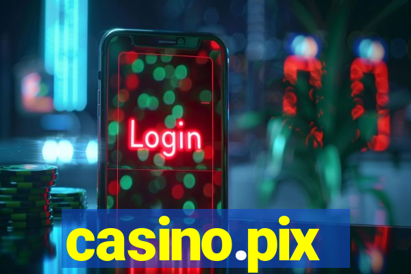 casino.pix