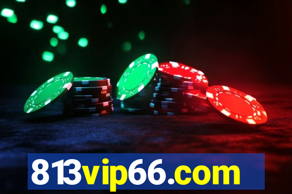 813vip66.com