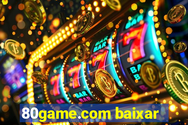 80game.com baixar