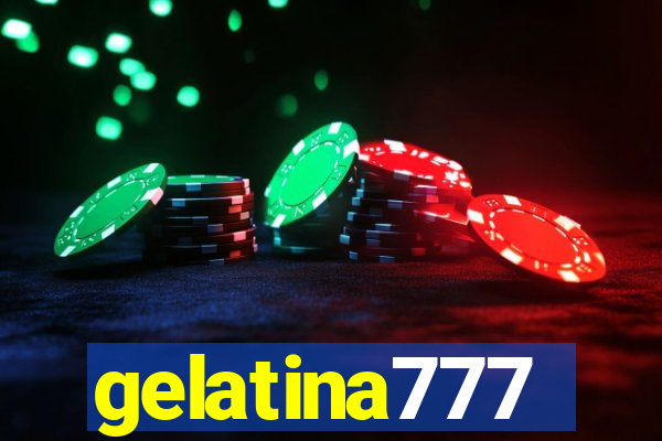 gelatina777