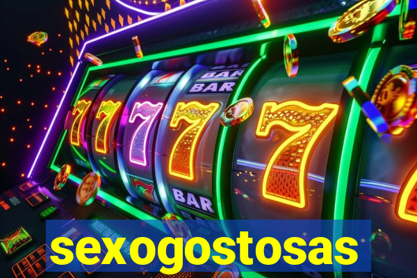 sexogostosas