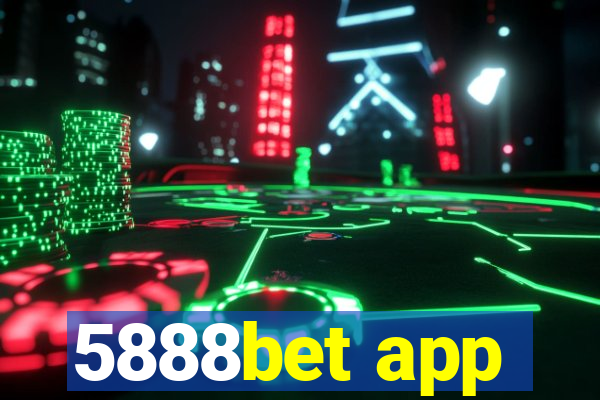 5888bet app