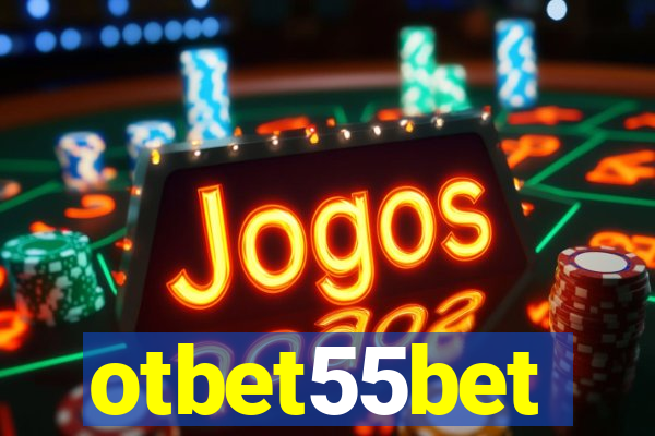 otbet55bet