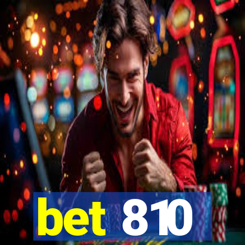 bet 810