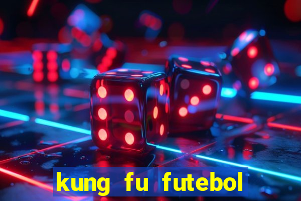 kung fu futebol clube download 1080p