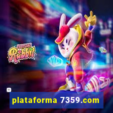 plataforma 7359.com