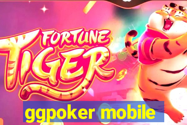 ggpoker mobile